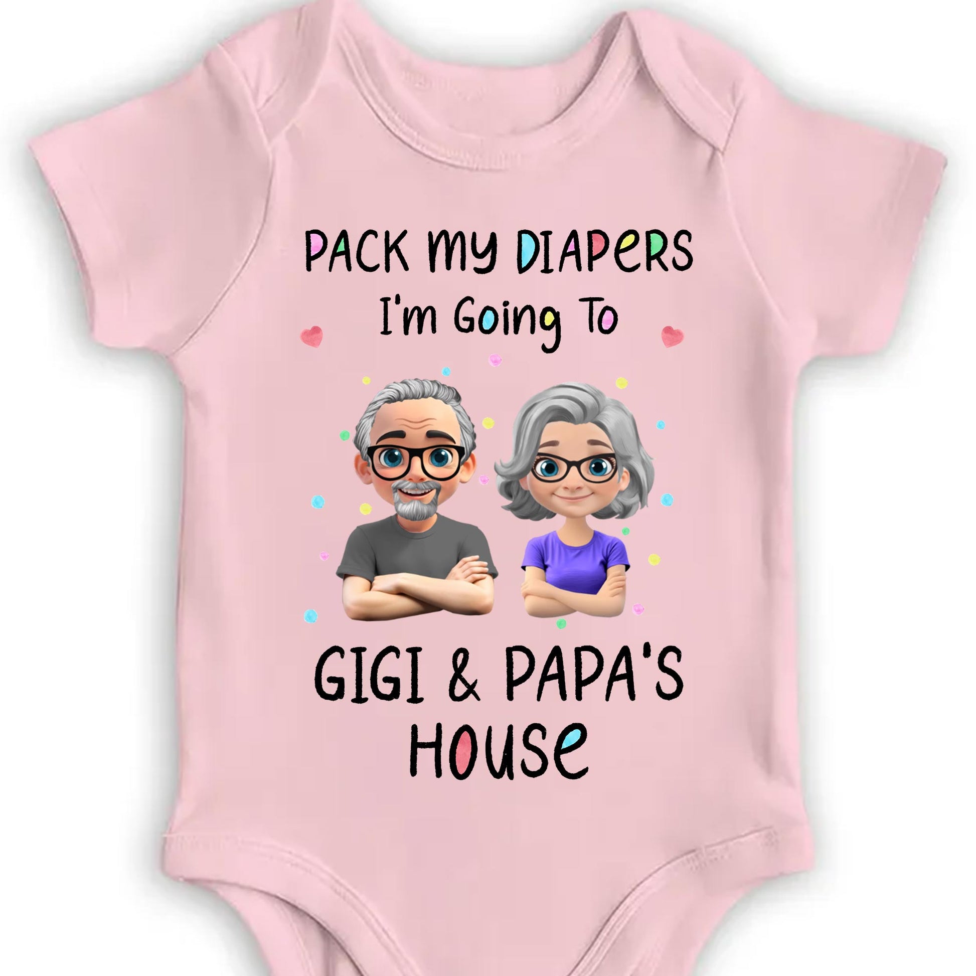 Pack My Diapers Going To Gigi & Papa's House