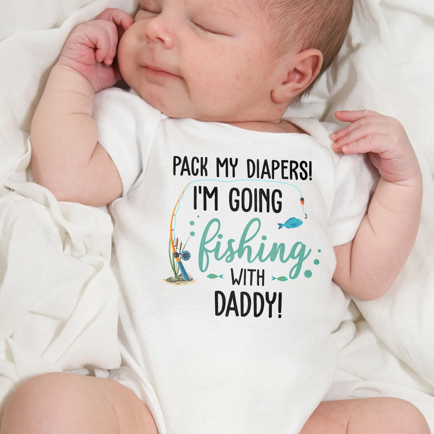 Pack My Diapers I'm Going Fishing With Daddy - Personalized Custom Baby Onesie - KID137_ONES