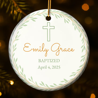 Baptized, Beautiful Keepsake With Cross And Leaves - Personalized Custom Ceramic Ornament With Round Shape - KID214_RCE