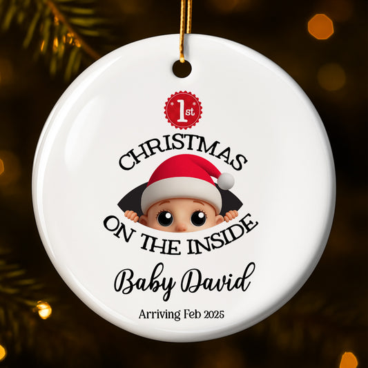Christmas On The Inside, Baby With Santa Hat - Personalized Custom Ceramic Ornament With Round Shape - KID217_RCE