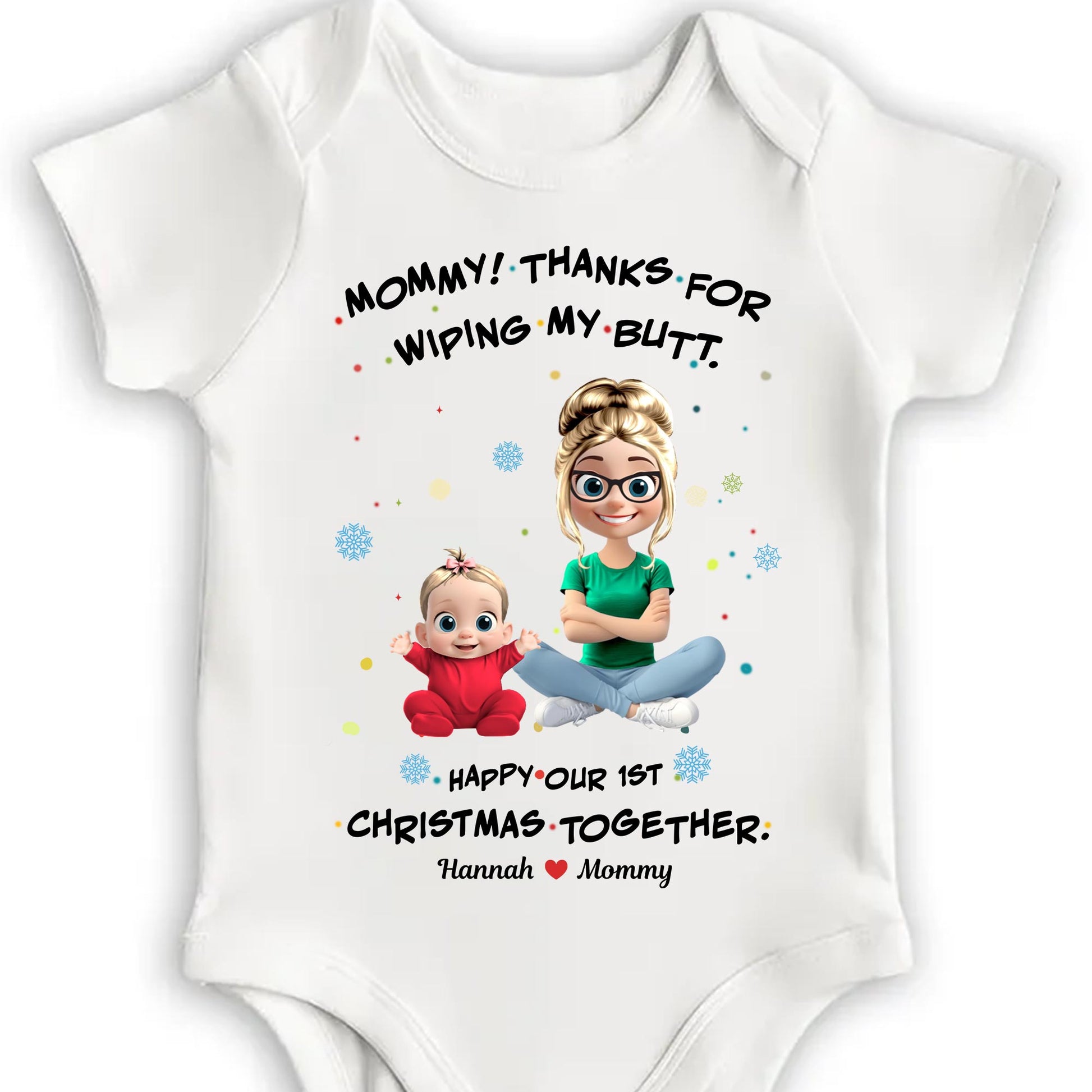 Thanks For Wiping My Butt, Happy 1st Christmas Together