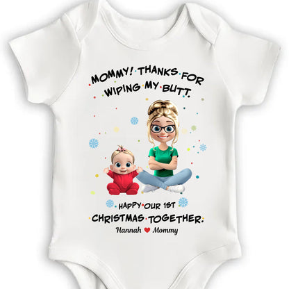 Thanks For Wiping My Butt, Happy 1st Christmas Together