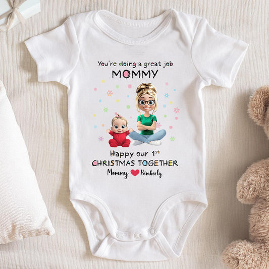 You're Doing a Great Job Mommy, First Christmas Together