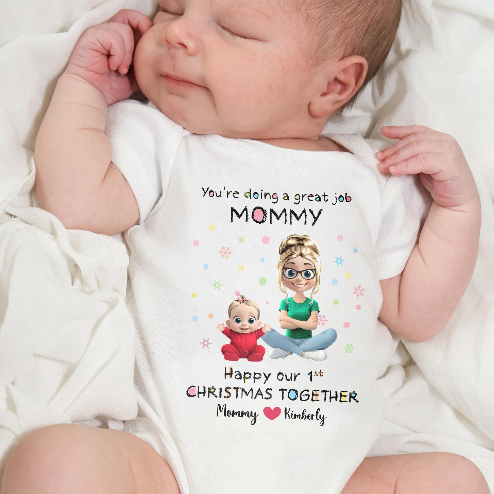 You're Doing a Great Job Mommy, First Christmas Together