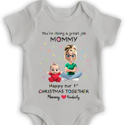 You're Doing a Great Job Mommy, First Christmas Together