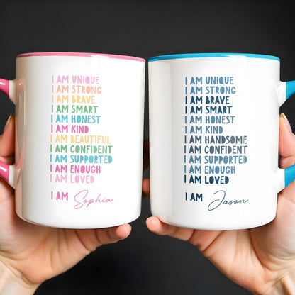 I Am Unique, I Am Strong, Inspirational Words Accent Mug