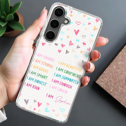 I Am Unique, Beautiful, Strong, And Loved Phone Design
