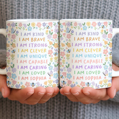 I Am Kind, I Am Brave, Encouraging Floral Design