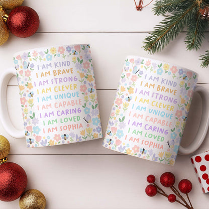 I Am Kind, I Am Brave, Encouraging Floral Design