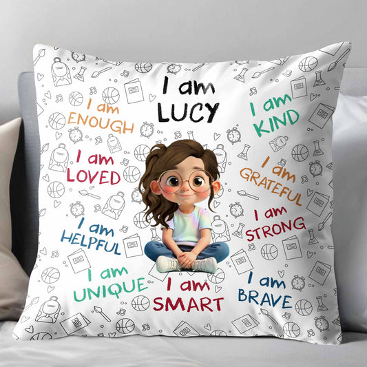 I Am Enough, Loved, Unique, Brave, Cartoon Girl - Personalized Custom Pillow, Insert Included - KID243_PLW