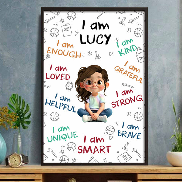 I Am Enough, Loved, Helpful, Unique, Smart - Personalized Custom Vertical Poster - KID243_VPOS