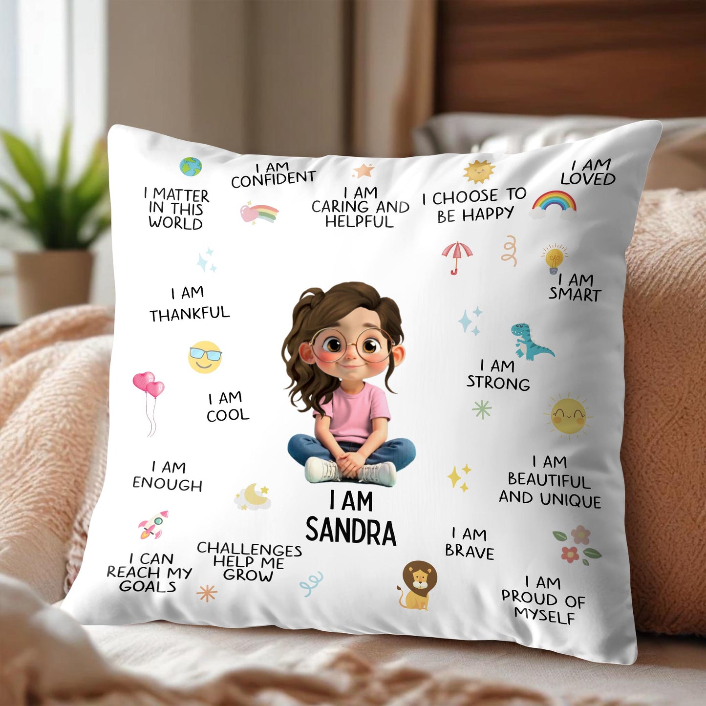 I Am Confident, I Choose To Be Happy, Encouraging Positive Thoughts Pillow - Personalized Custom Pillow, Insert Included - KID324_PLW