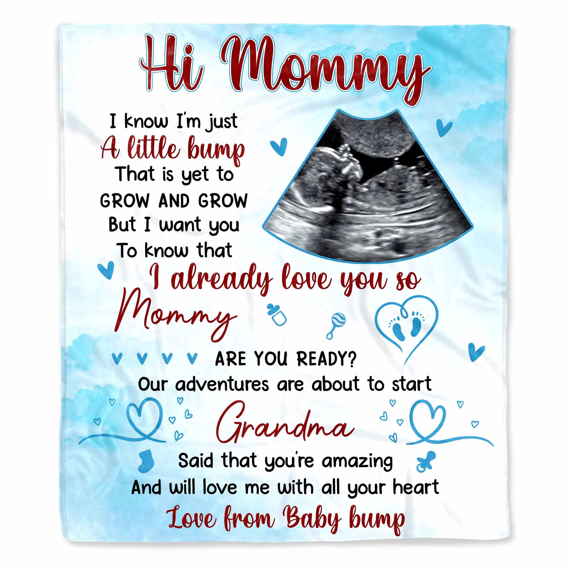 Hi Mommy Our Adventures Are About to Start Love from Baby Bump