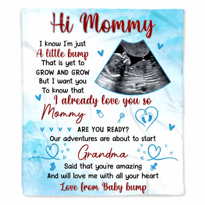 Hi Mommy Our Adventures Are About to Start Love from Baby Bump