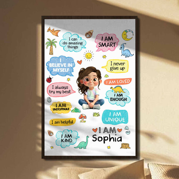 I Am Smart, Loved, Enough, Believe In Myself Poster