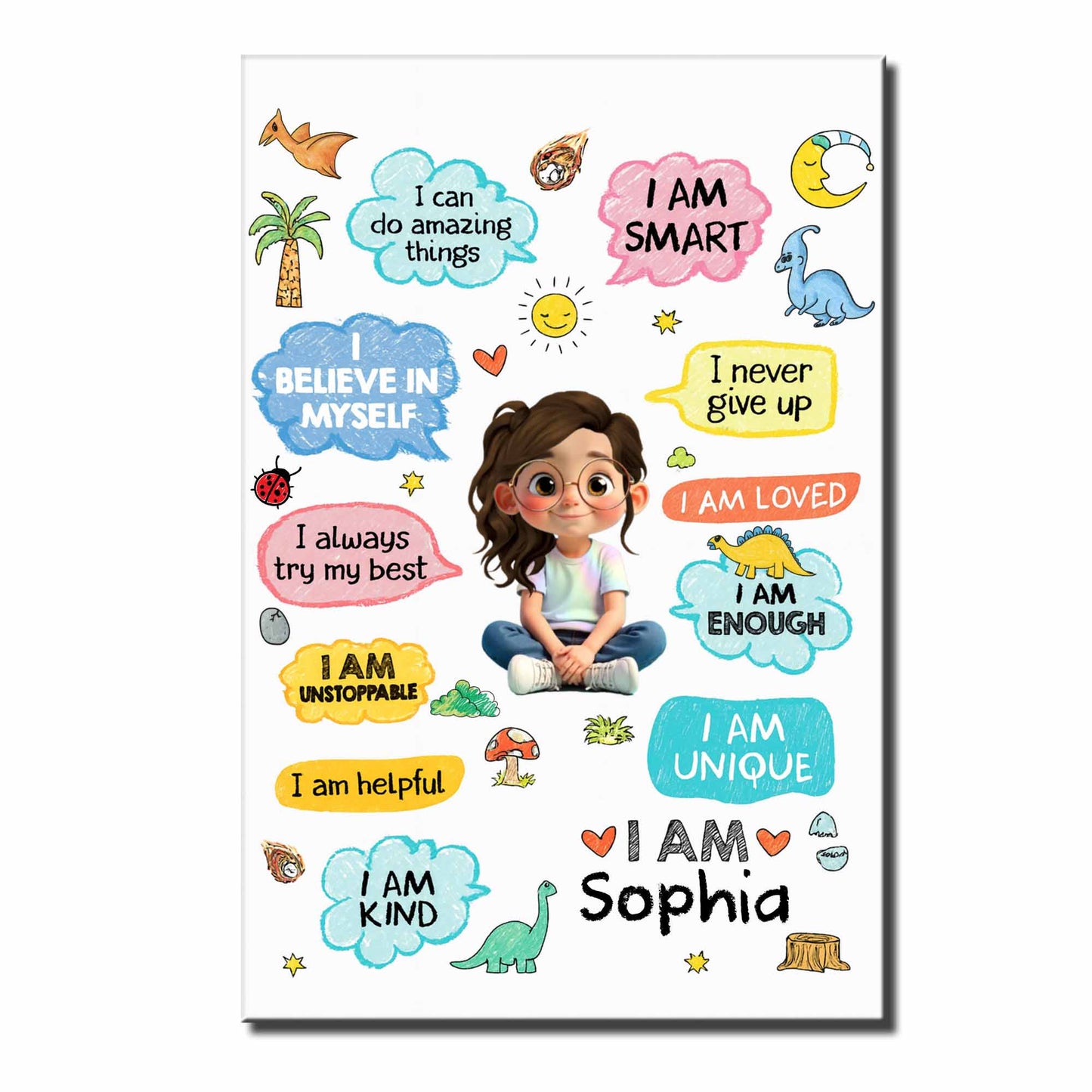 I Am Smart, Loved, Enough, Believe In Myself Poster