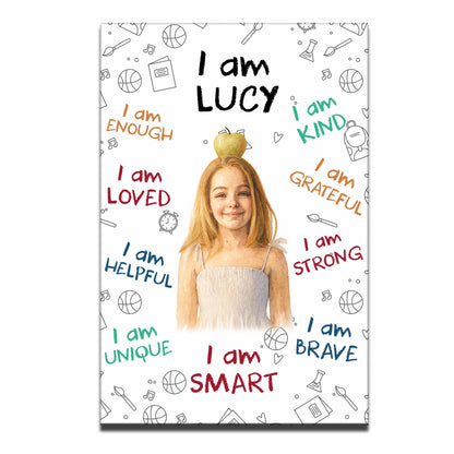 I Am [Name], Empowerment And Positive Affirmations Poster