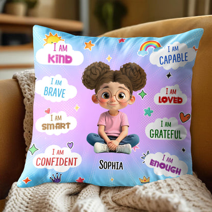 I Am Kind, Brave, and Smart, Positive Affirmations Pillow