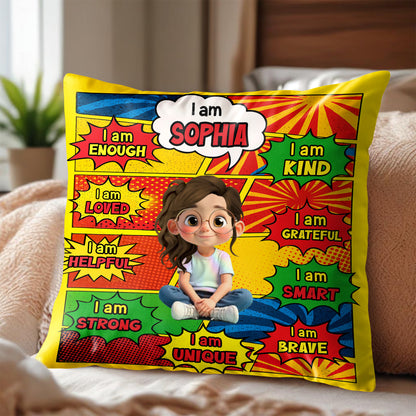I Am Enough, Kind, Loved, Unique, Comic Style Design - Personalized Custom Pillow, Insert Included - KID385_PLW