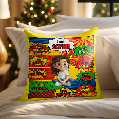 I Am Enough, Kind, Loved, Unique, Comic Style Design - Personalized Custom Pillow, Insert Included - KID385_PLW