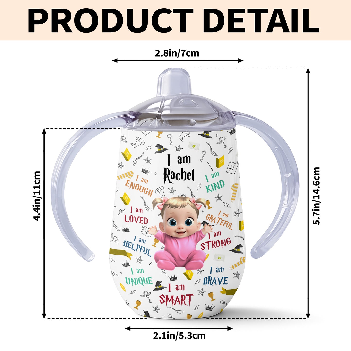 I Am Kind, I Am Smart, Cute Baby Personalized Cup