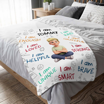 I Am Enough, Loved, Helpful, Unique, Smart, Brave, Strong, Kind, Grateful - Personalized Custom Blanket - KID399_BLK