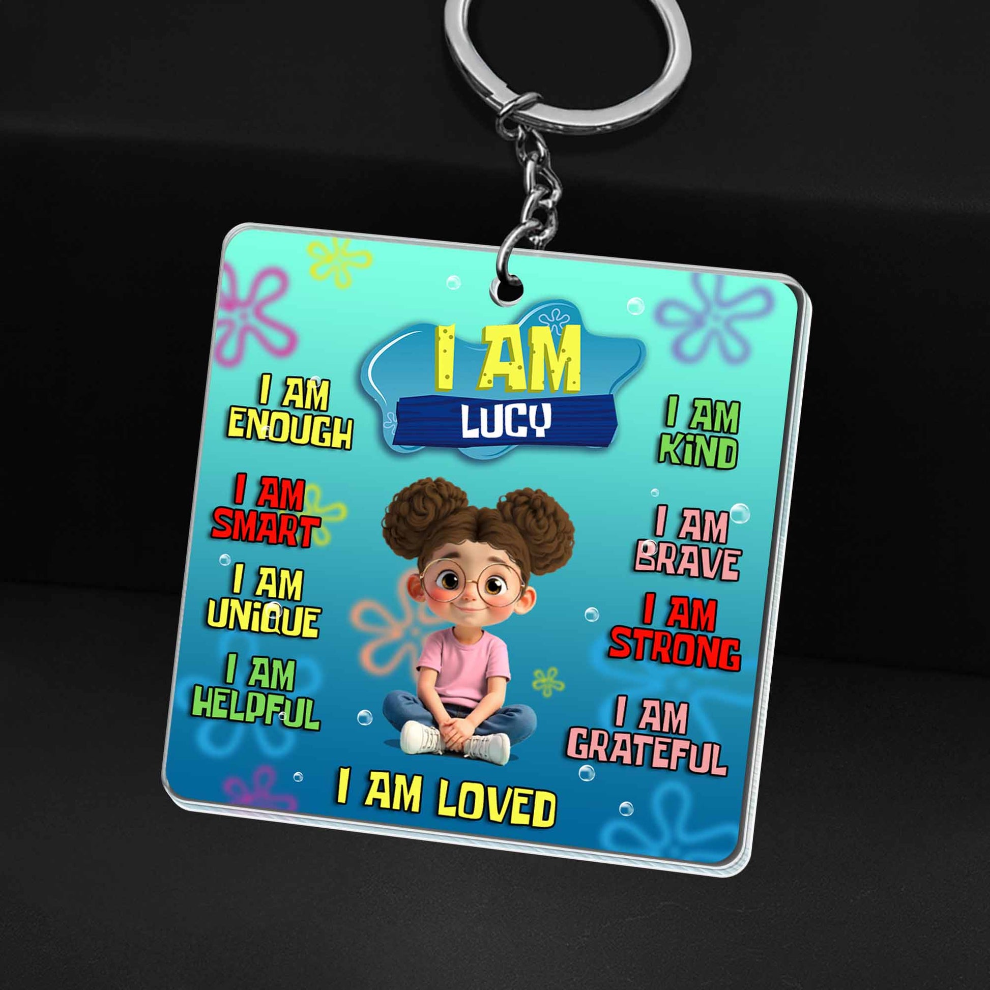 I Am Enough, Smart, Unique, Helpful, Loved Keychain