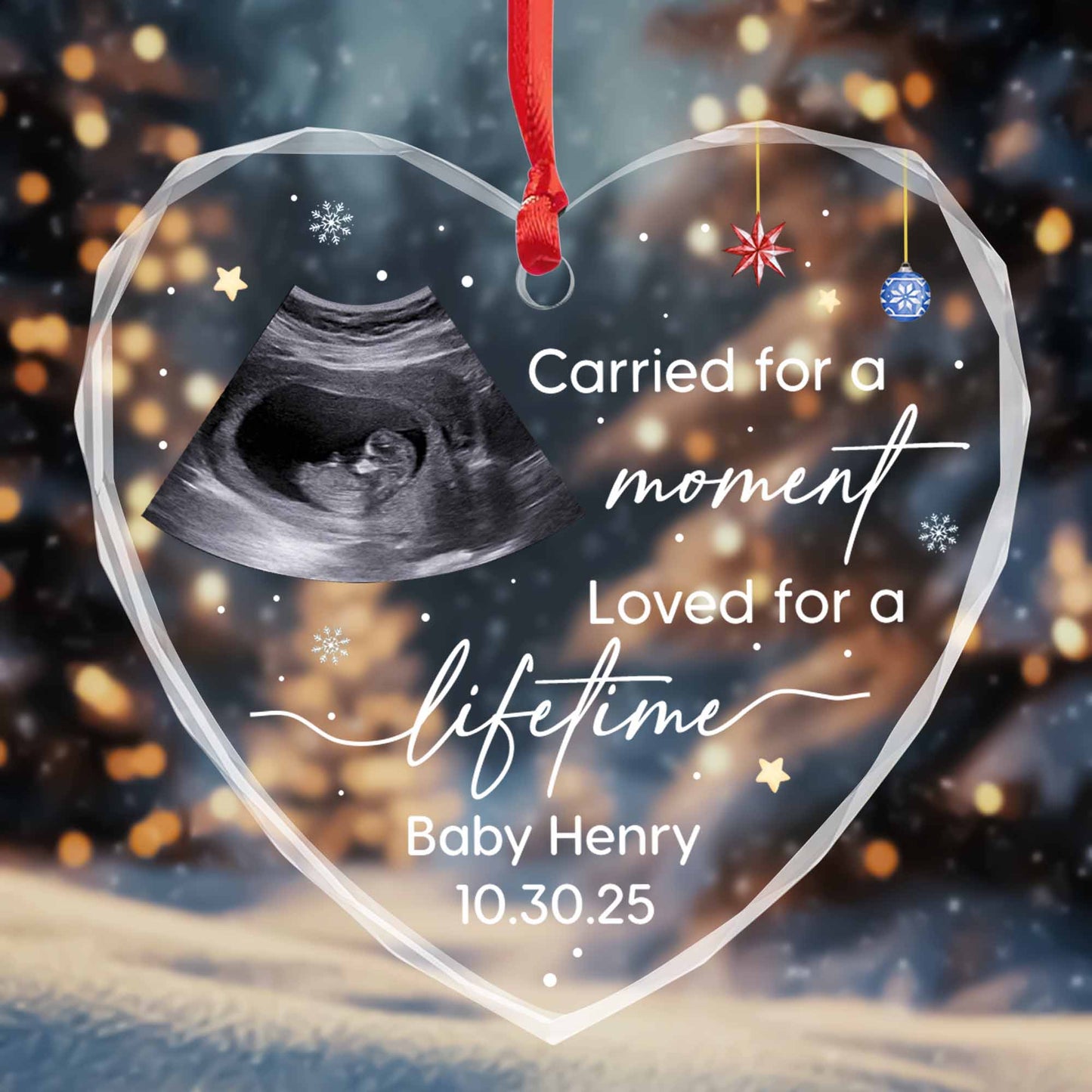 Carried For A Moment, Loved For A Lifetime, Ultrasound Ornament