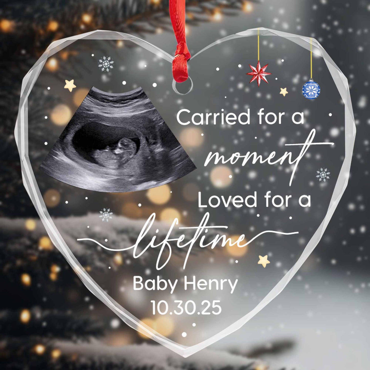 Carried For A Moment, Loved For A Lifetime, Ultrasound Ornament