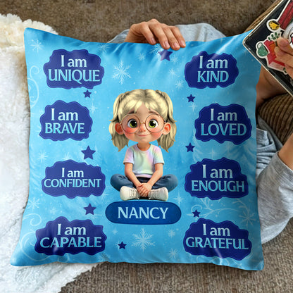 I Am Unique, I Am Brave, Positive Affirmations Pillow