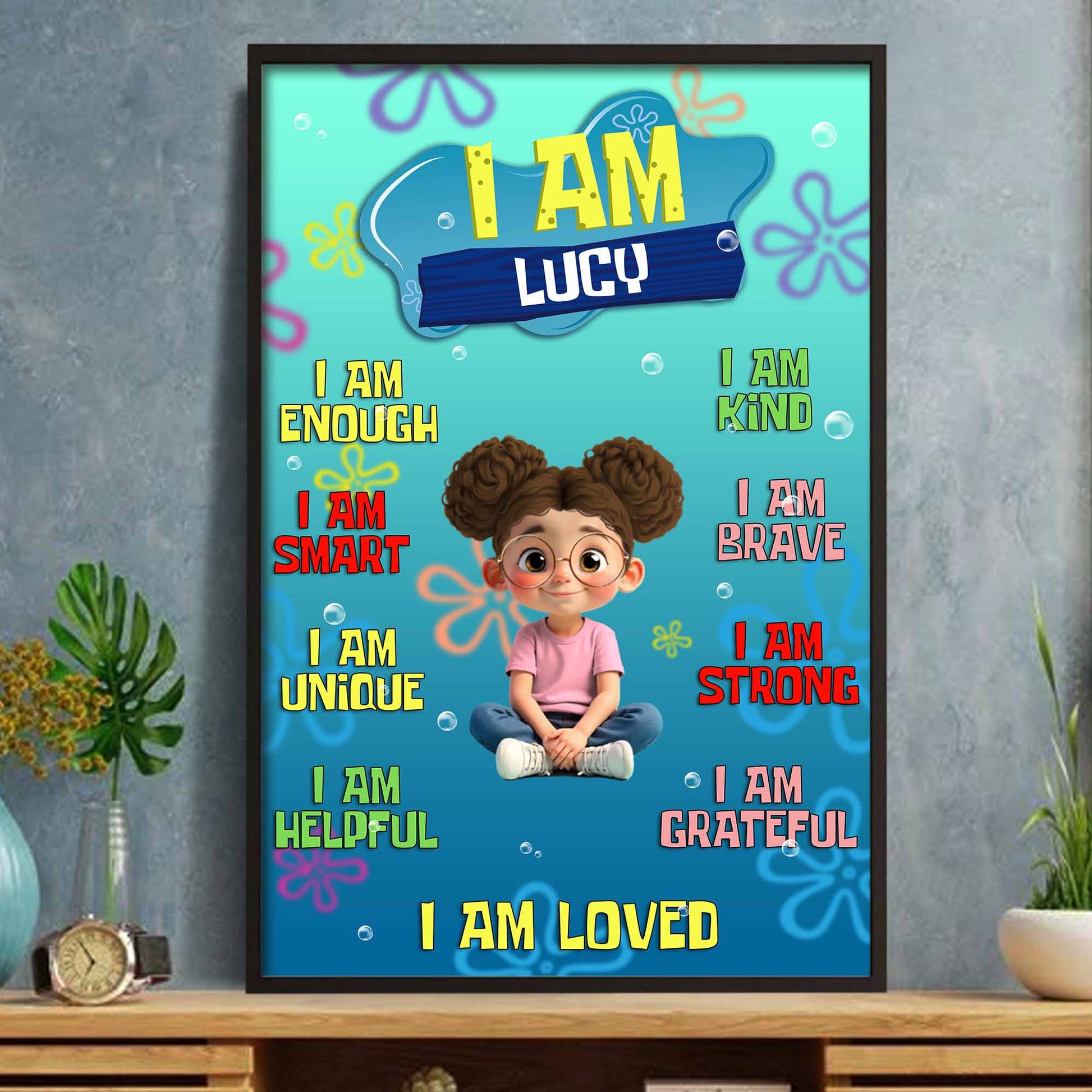 I Am Loved, A Confidence Building Poster For Daughter