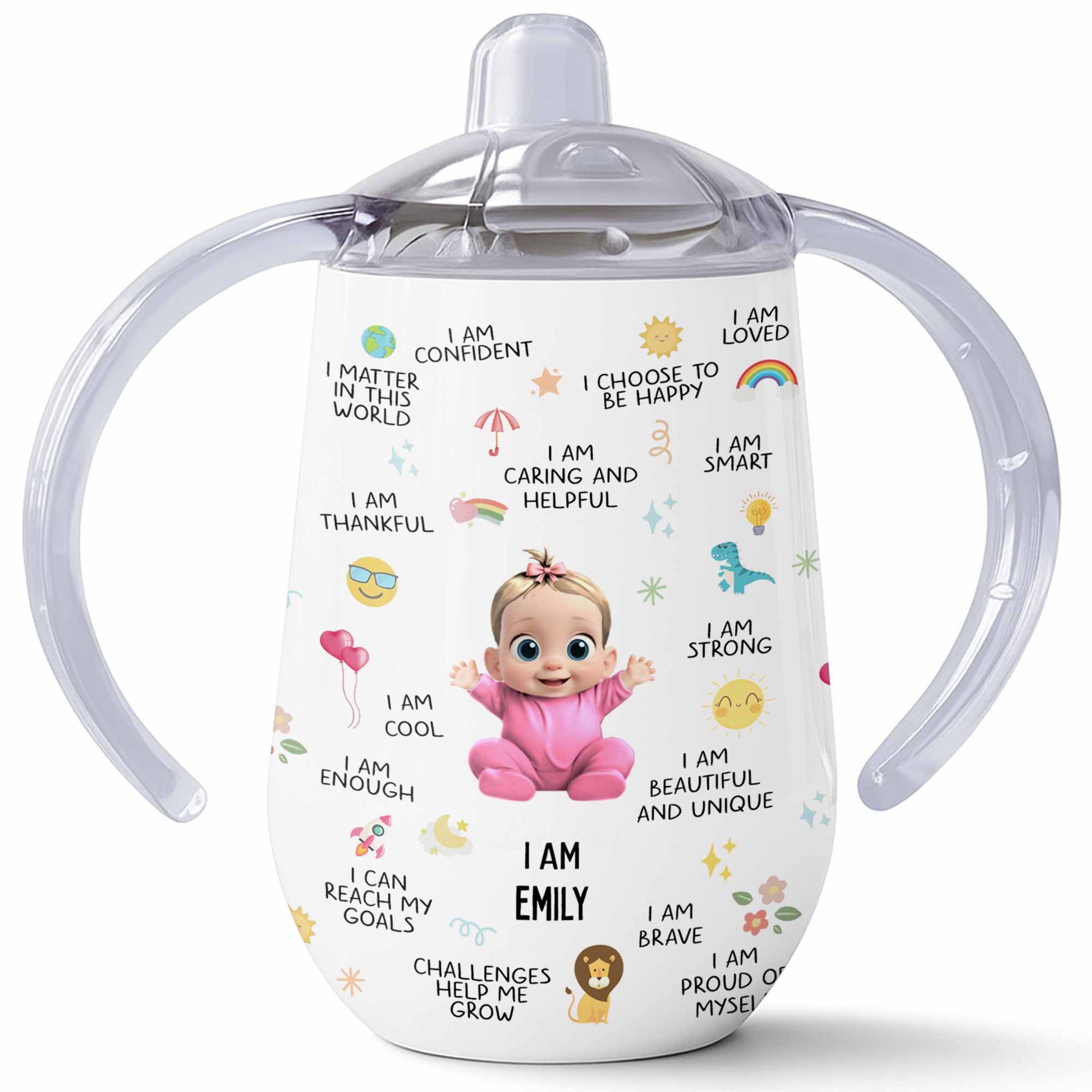 I Am Strong, Beautiful And Unique Sippy Cup