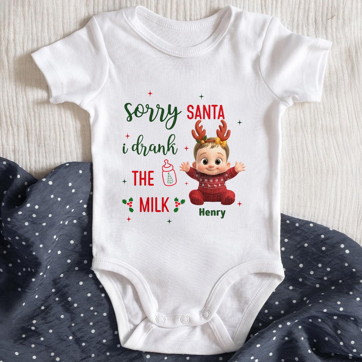 Sorry Santa I Drank The Milk Reindeer Baby Onesie