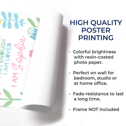 I Am Unique, I Am Strong, Personalized Floral Decor