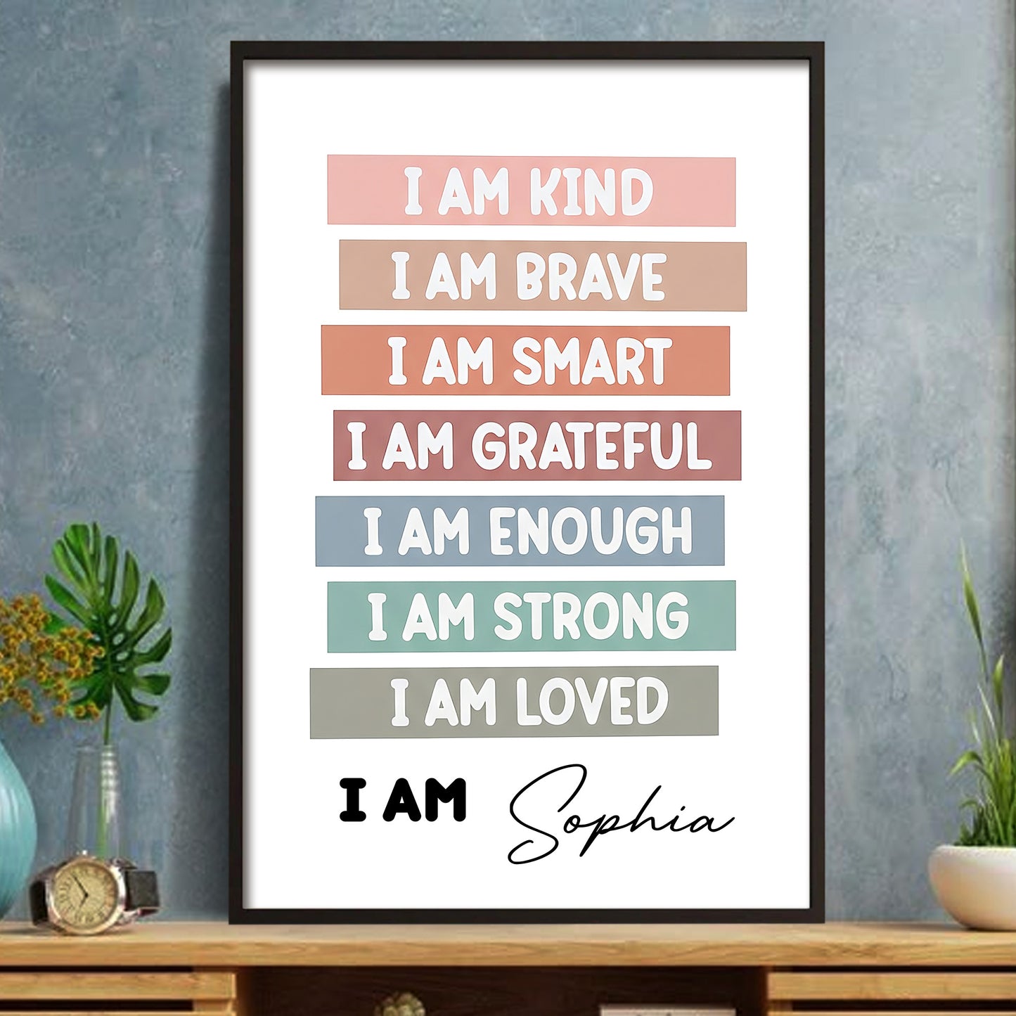 I Am Kind, Brave, Smart, Grateful, Enough, Strong, Loved