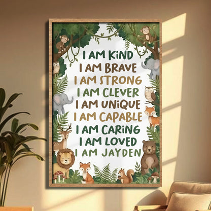 I Am Kind, I Am Brave, I Am Loved, Forest Animals Poster