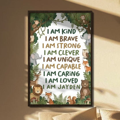 I Am Kind, I Am Brave, I Am Loved, Forest Animals Poster