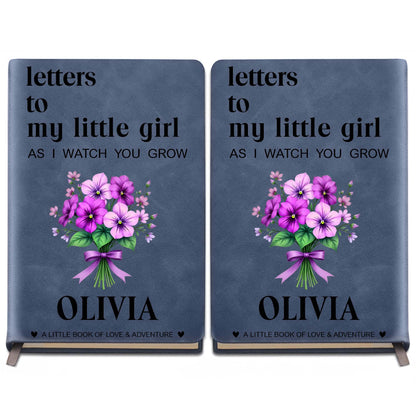 Letters To My Little Girl As I Watch You Grow Flower Bouquet