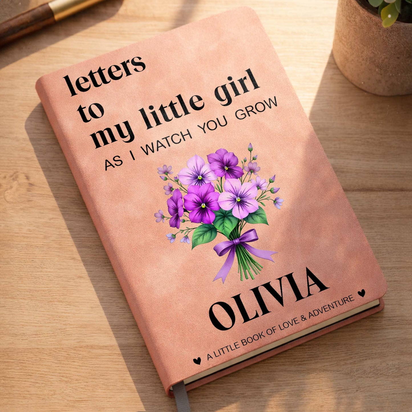Letters To My Little Girl As I Watch You Grow Flower Bouquet