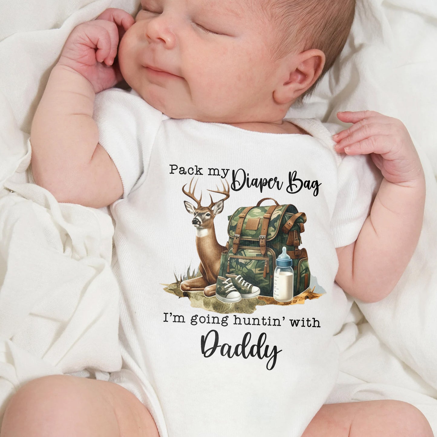 Pack My Diaper Bag Going Huntin With Daddy Deer And Camo Backpack