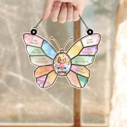 I Am Smart Brave Enough Butterfly Positive Affirmations For Little Girl - Personalized Custom Suncatcher - KID578_CSUN