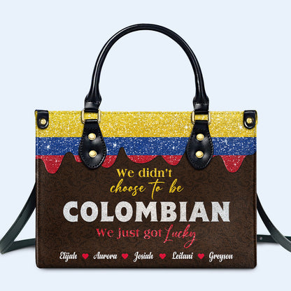 Nous n'avons pas choisi d'être Colombiens... Nous avons juste eu de la chance - Sac à main en cuir personnalisé - LA037_HB