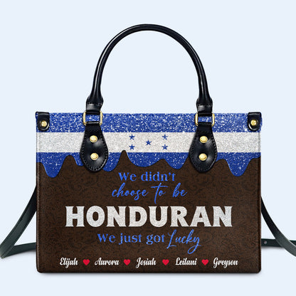 Nous n'avons pas choisi d'être Honduriens... Nous avons juste eu de la chance - Sac à main en cuir personnalisé - LA041_HB