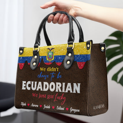 Nous n'avons pas choisi d'être équatoriens... Nous avons juste eu de la chance - Sac à main en cuir personnalisé - LA043_HB