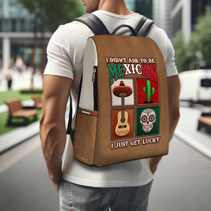 I Didn't Ask To Be Mexican - Personalized Custom Leather BackPack - BP_MX01