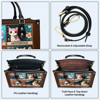 Independent. Mysterious. Intelligent. Cute. When I Want To - Personalized Custom Leather Handbag For Cat Lovers - LL14