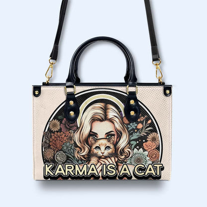 Karma Is A Cat - Sac à main en cuir personnalisé pour les amoureux des chats - LL16