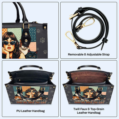 Ne me dis pas quoi faire. Tu n'es pas mon chat ! Sac à main en cuir personnalisé pour les amoureux des chats - LL21