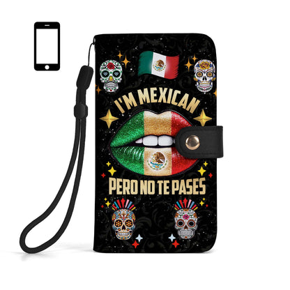 Je suis mexicain, mais je ne te laisse pas tranquille ! - Portefeuille en cuir personnalisé pour téléphone - ME046_PW