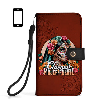 CHICANA MUJER FUERTE - Personalized Custom Phone Leather Wallet - ME051_PW